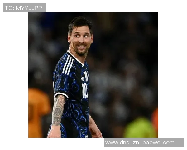 2025年阿根廷球员进球榜梅西领衔小蜘蛛紧随其后表现抢眼 2025年阿根廷球员进球榜梅西领衔小蜘蛛紧随其后表现抢眼